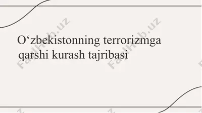 o‘zbekistonning terrorizmga qarshi kurish tajribasi — PPTX