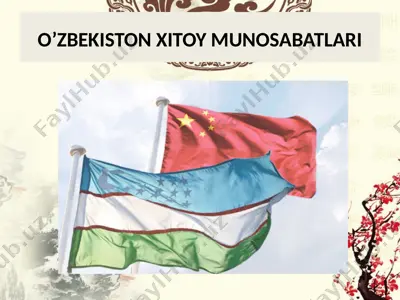 o'zbekiston xitoy munosabatlari — PPTX