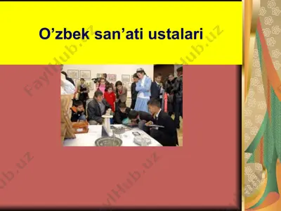 o’zbek san’ati ustalari — PPTX