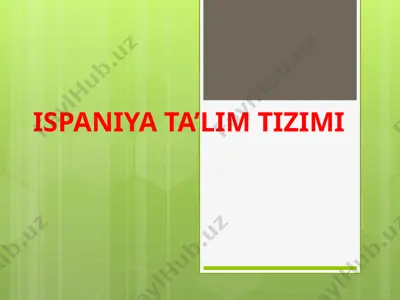 ispaniya ta'lim tizimi — PPTX
