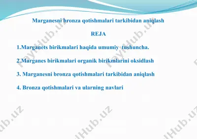 marganesni bronza qotishmalari tarkibidan aniqlash — PPTX