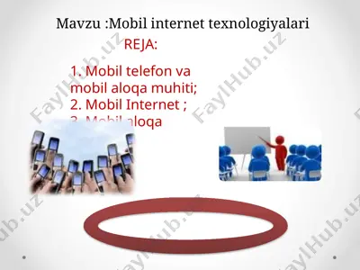 mobil telefon va mobil aloqa muhiti — PPTX