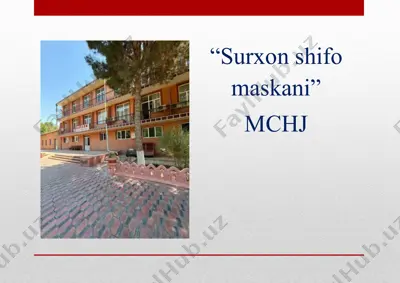 “surxon shifo maskani” — PPTX