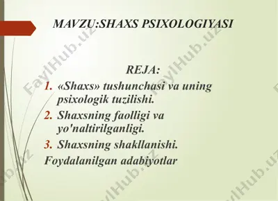 shaxs psixologiyasi — PPTX