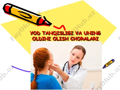 yod tanqisligi va uning oldini olish choralari — PPT