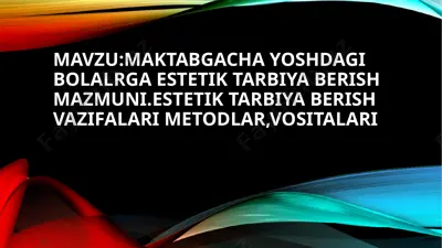 estetik tarbiya — PPTX