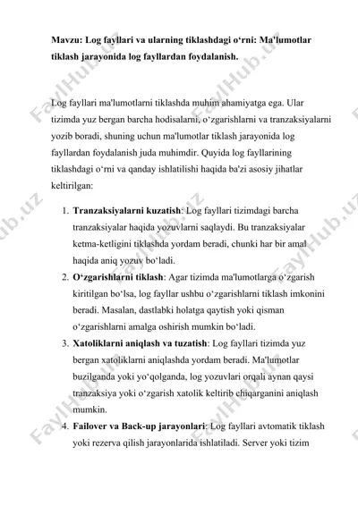 log fayllari va ularning tiklashdagi o‘rni: ma'lumotlar tiklash jarayonida log fayllardan foydalanish — DOCX