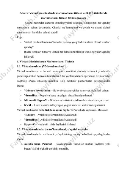 virtual mashinalarda ma’lumotlarni tiklash va raid tizimlarida ma’lumotlarni tiklash texnologiyalari — DOCX