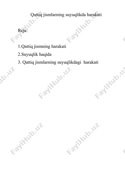 qattiq jismlarning suyuqlikda harakati — DOC