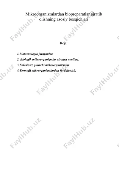 mikroorganizmlardan biopreparatlar ajratib olishning asosiy bosqichlari — DOC
