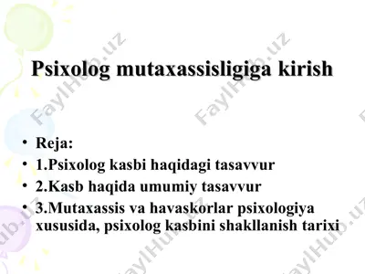 psixolog mutaxassisligiga kirish — PPT