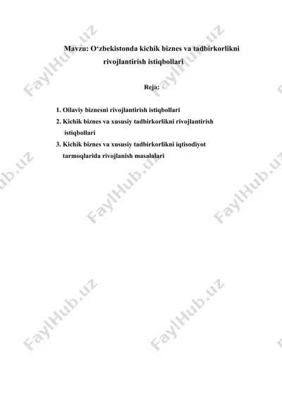 o‘zbekistonda kichik biznes va tadbirkorlikni rivojlantirish istiqbollari — DOCX