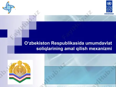 umumdavlat soliqlarining amal qilish mexanizmi — PPTX