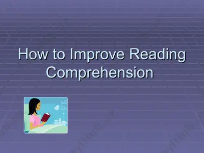 how to improve reading comprehension — PPT