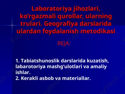 laboratoriya jihozlari va ko'rgazmali qurollar — PPT
