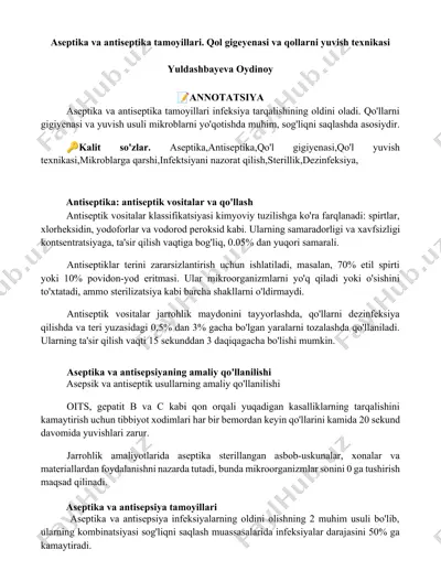 aseptika va antiseptika tamoyillari. qol gigeyenasi va qollarni yuvish texnikasi — DOCX