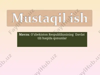 o’zbekiston respublikasining davlat tili haqida qonunlar — PPT