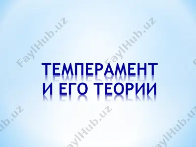 temperament haqida tushunchalar — PPT