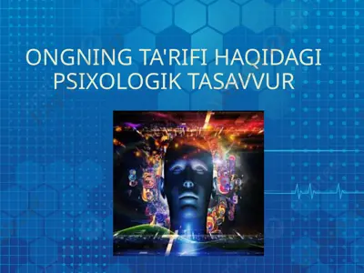 ongning ta'rifi haqidagi psixologik tasavvur — PPTX