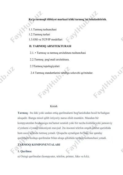 ko'p tarmoqli tibbiyot markazi ichki tarmog`ini lohalashtirish. — DOCX