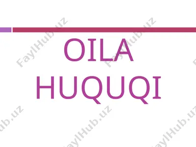 oila huquqi — PPT