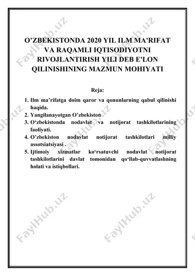 o’zbekistonda 2020 yil ilm ma'rifat va raqamli iqtisodiyotni rivojlantirish yili deb e'lon qilinishining mazmun mohiyati — DOCX