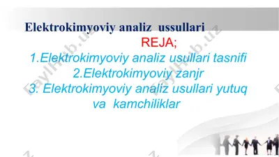 elektrokimyoviy analiz usullari — PPTX