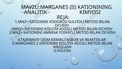 marganes (ii) kationining analitik kimyosi — PPTX
