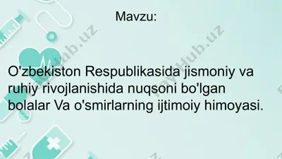 imkoniyati cheklangan bolalar va o'smirlarning ijtimoiy himoyasi — PPTX