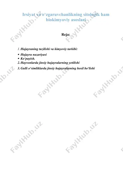 irsiyat va o‘zgaruvchanlikning sitologik ham biokimyoviy asoslari — DOCX