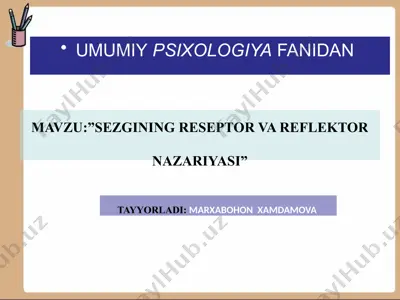 "sezginining reseptor va reflektor nazariyasi" — PPTX