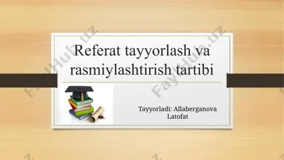 referat tayyorlash va rasmiylashtirish tartibi — PPTX