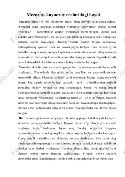 mezozoy, kaynozoy eralaridagi hayot — DOCX