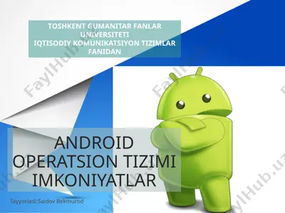 android operatsion tizimi — PPTX