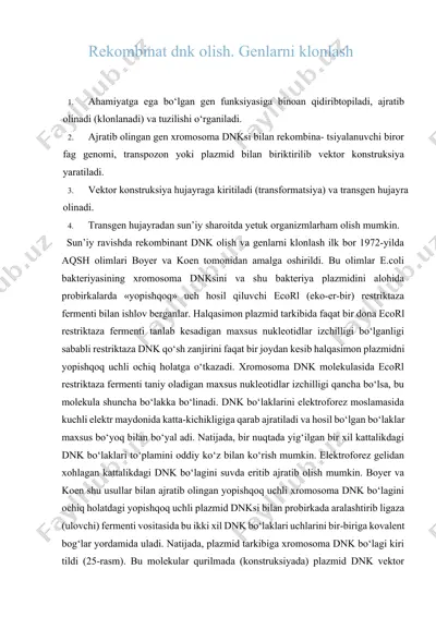 rekombinat dnk olish. genlarni klonlash — DOCX