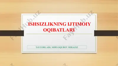 ishsizlikning ijtimoiyoqibatlari — PPTX