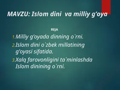 islom dini va milliy g’oya — PPT