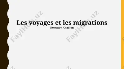 les voyages et les migrations — PPTX