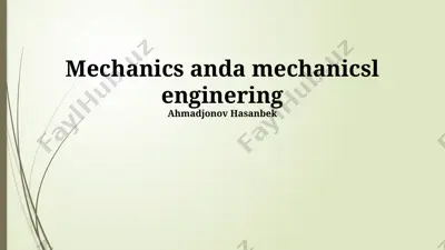 mechanics in mechanical engineering — PPTX