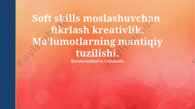soft skills moslashuvchan fikrlash kreativlik — PPTX