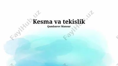 kesma va tekislik — PPTX