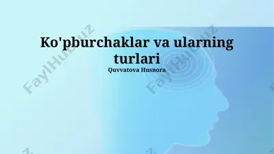 ko'pburchaklar va ularning turlari — PPTX