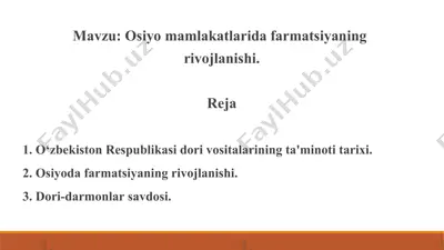 2. osiyo mamlakatlarida farmatsiyaning rivojlanishi. taqdimot 8 bet. yuzakiroq yoritilgan. — PPT