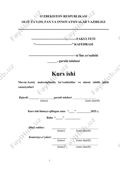 asosiy makroiqtisodiy ko’rsatkichlar va ularni tahlili qilish xususiyatlari — DOCX