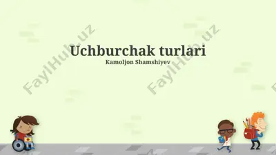 uchburchak turlari — PPTX