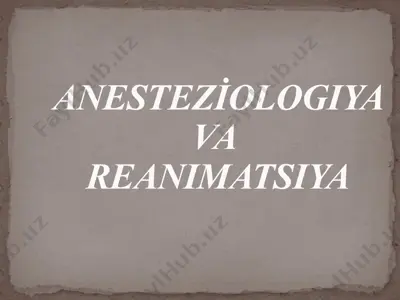 anestezi̇ologiya va reanimatsiya — PPTX