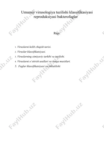 umumiy virusologiya tuzilishi klassifikasiyasi reproduksiyasi bakterofaglar — DOC