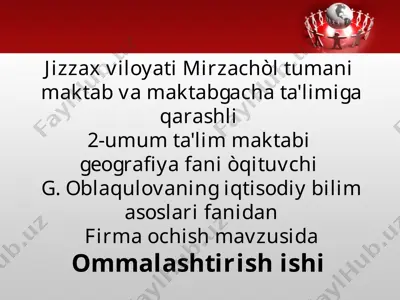 firma ochish mavzusida ommalashtirish ishi — PPTX