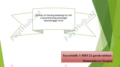 ijtimoiy ta'limning boshlang‘ich sinf o‘quvchilarining psixologik salomatligiga ta’siri — PPTX
