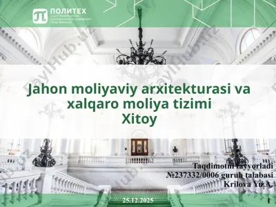 xitoy moliyaviy arxitekturasi va xalqaro moliya tizimi — PPTX